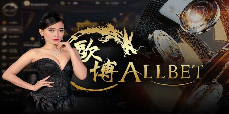 Giới thiệu chung về sảnh Allbet Gaming